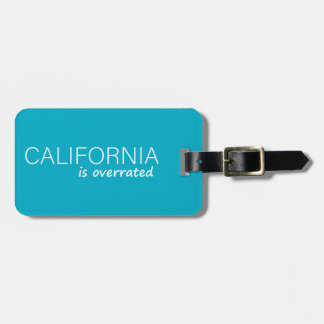 California is overrated luggage tag