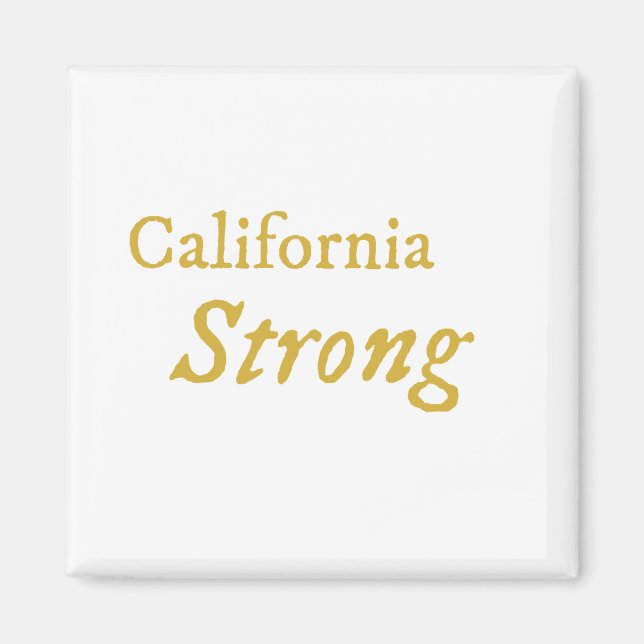 California Strong  Magnet (Front)