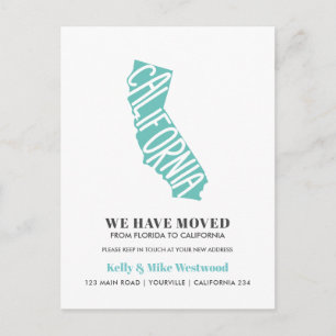 CALIFORNIA We've moved New address New Home Postcard