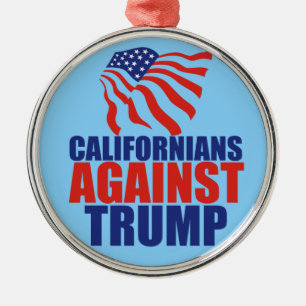 Californians Against Trump Metal Ornament