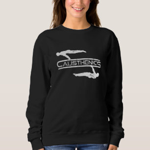 Calisthenics Planks Front Lever Street Workout Sweatshirt