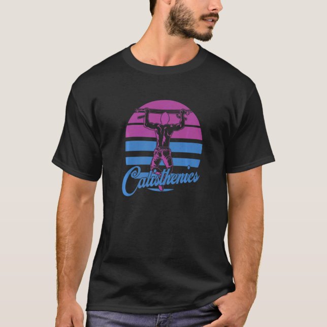 Calisthenics Pull up Exercise T-Shirt (Front)