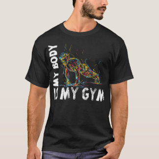 Calisthenics Push Up Body Weight Training T-Shirt