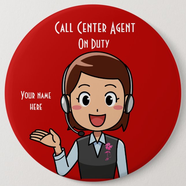 Call Centre Agent On Duty Red 6 Inch Round Button (Front)