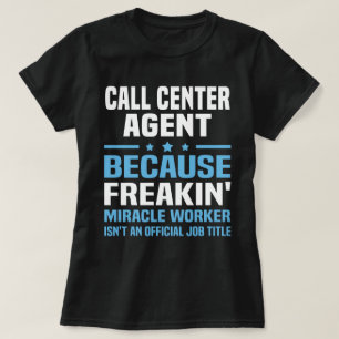 Call Centre Agent T-Shirt