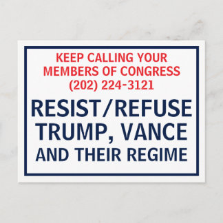Call Congress Protest Resist Refuse Trump Vance Postcard