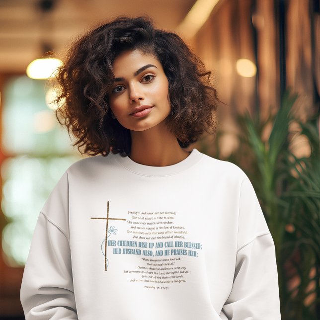 CALL HER BLESSED Mom Wife Proverbs 31 Scripture  Sweatshirt (Creator Uploaded)