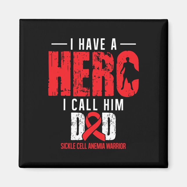 Call Him Dad- Sickle Cell Anemia Awareness Support Magnet (Front)