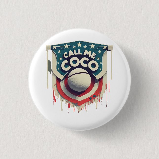 Call Me Coco Call Me Champion 1 Inch Round Button (Front)