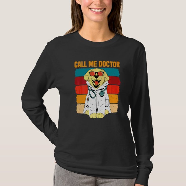 Call me Doctor T-Shirt (Front)