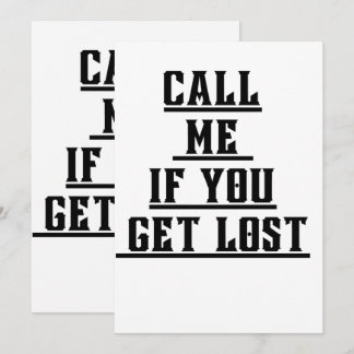 Call Me If You Get Lost Invitation