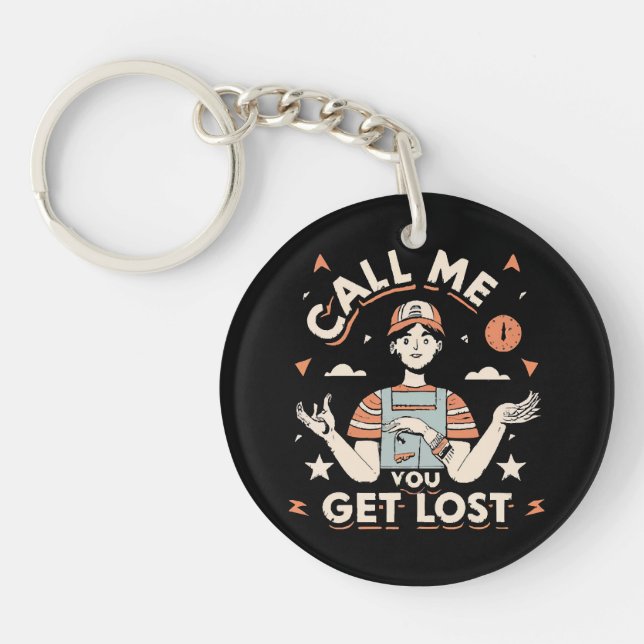 call me if you get lost keychain (Front)