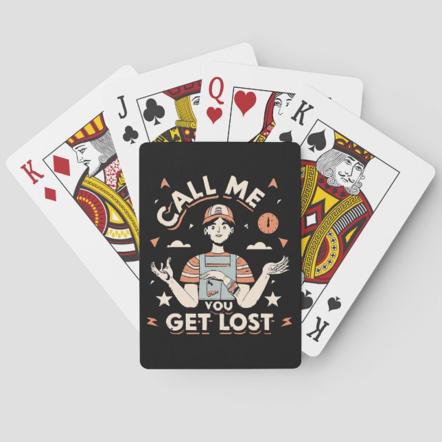 call me if you get lost playing cards (Back)