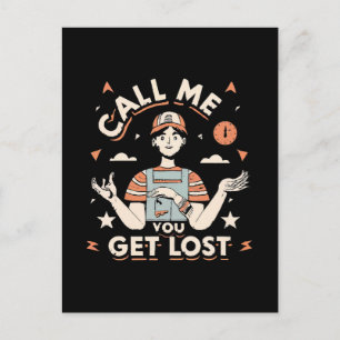 call me if you get lost postcard