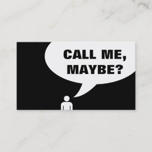 call me maybe (colour customizable) business card