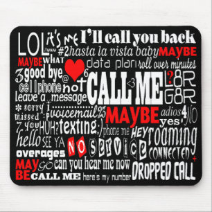 Call Me... Maybe (Dark Colours) Mouse Pad
