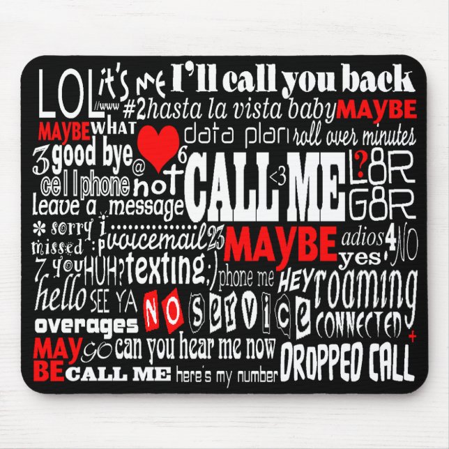 Call Me... Maybe (Dark Colours) Mouse Pad (Front)