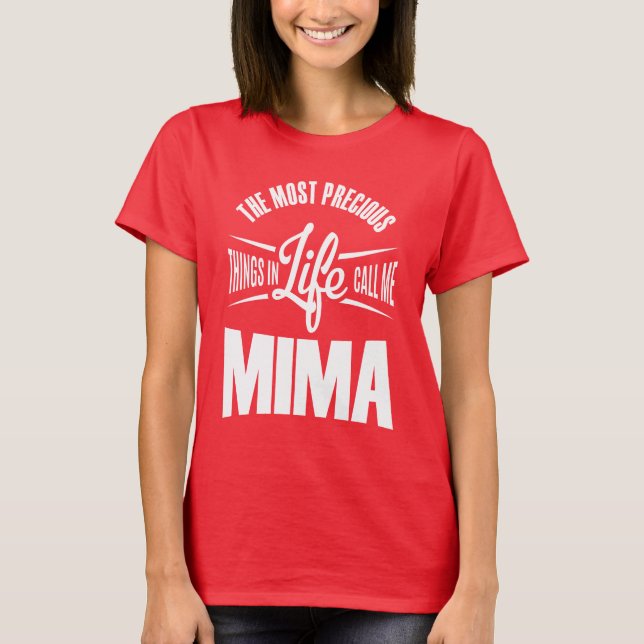 Call Me Mima T-Shirt (Front)