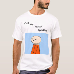 Call me mister sparkles shirt