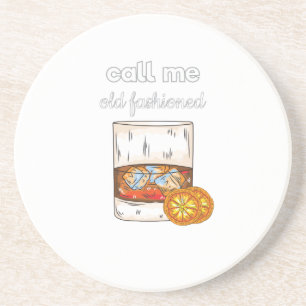 Call Me Old Fashioned Coaster