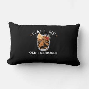 Call Me Old Fashioned Whiskey Drinking Cocktail Lumbar Pillow