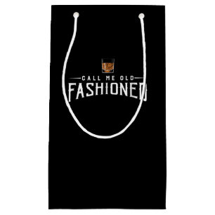 Call Me Old Fashioned Whiskey Small Gift Bag