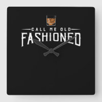 Call Me Old Fashioned Whiskey
