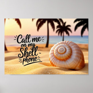 Call me on my Shell phone Poster