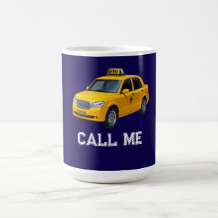 Call Me Taxi funny Coffee Mug