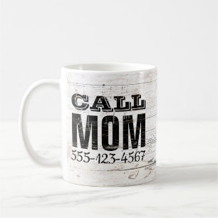 Call Mom Phone Number Coffee Mug
