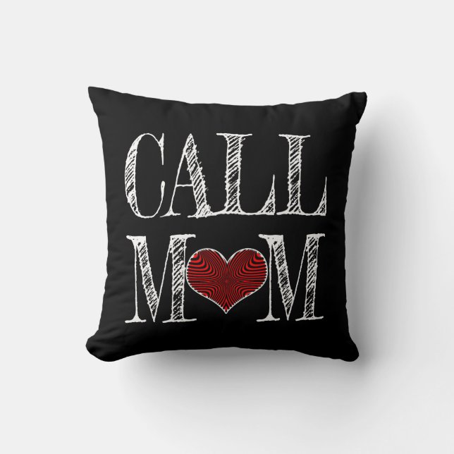 CALL MOM REMINDER THROW PILLOW (Front)