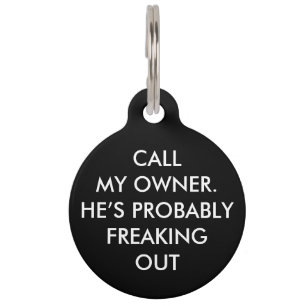 "CALL MY OWNER" PET TAG