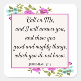Call On Me Bible Verse Jeremiah Christian Square Sticker