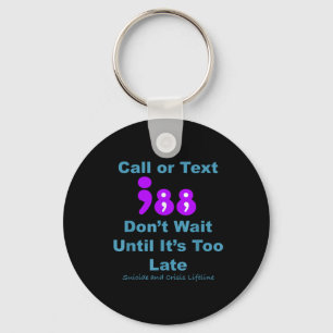 Call Or Text 988 Dont Wait Keychain