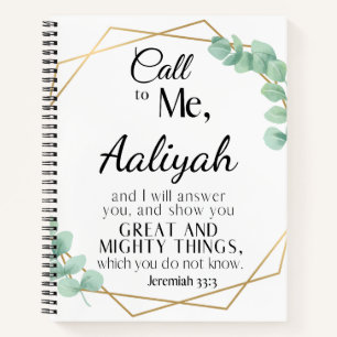 Call to me - Jeremiah 33:3 Eucalyptus Personalize  Notebook