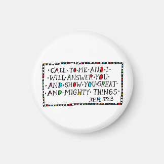 Call to Me Magnet