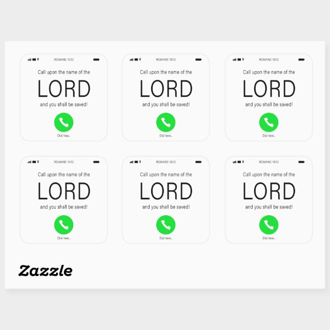 Call Upon the Name of the LORD – Christian Faith   Square Sticker (Sheet)