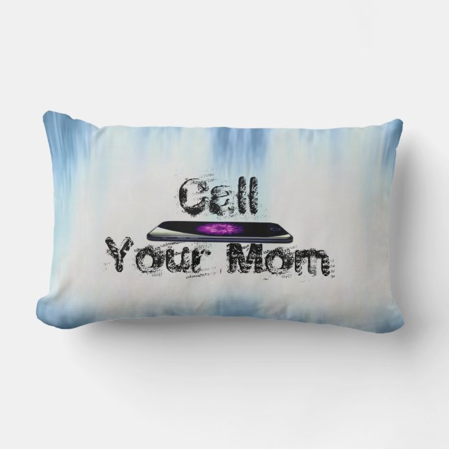 Call Your Mom Lumbar Pillow (Front)