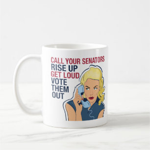 Call Your Senators Feminist Democrat Women's Coffee Mug