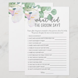 Calla greenery, What did the groom say bridal game