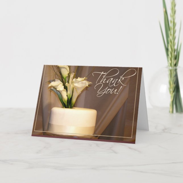Calla Lily & Wedding Cake - thanks! Thank You Card (Front)