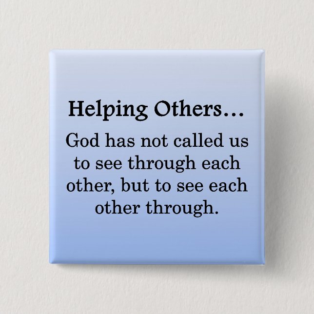 Called to Help Others 2 Inch Square Button (Front)