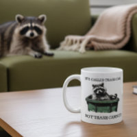 Called Trash Can funny Raccoon