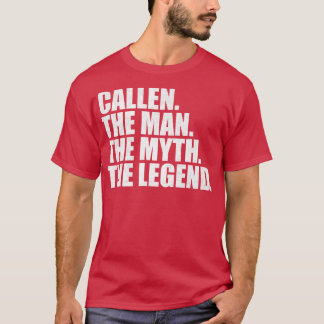 CallenCallen Name Callen given name T-Shirt