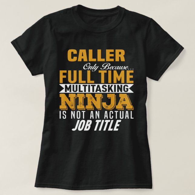 Caller T-Shirt (Design Front)