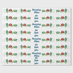 Calligraphic Script Amazing Mom Mother's day Gift Wrapping Paper