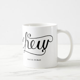 calligraphy chew coffee mug