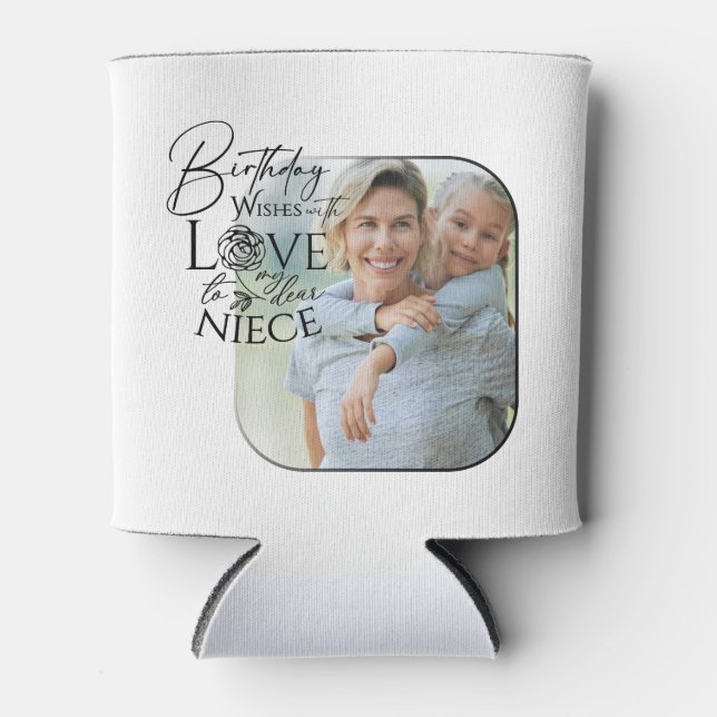 Calligraphy Custom Photo Birthday For  Niece Can Cooler (Front)