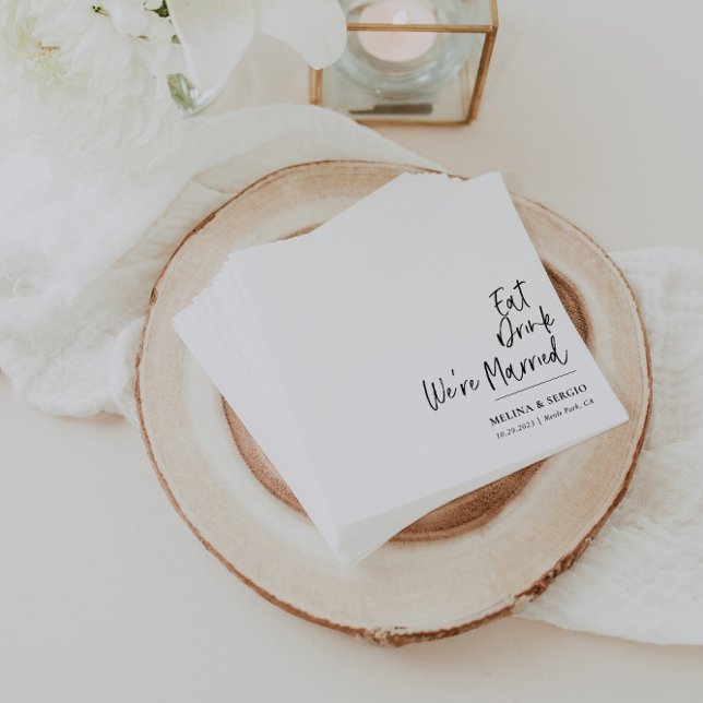 Calligraphy Eat Drink We're Married Wedding  Napkin (Creator Uploaded)