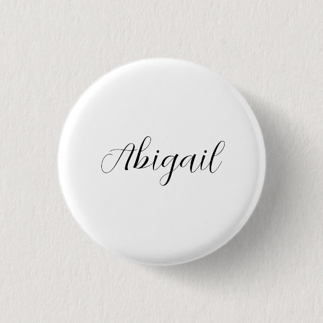 Calligraphy Elegant Black White Plain Simple Name 1 Inch Round Button (Front)